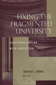 Fixing the Fragmented University. Decentralization With Direction. Edition No. 1. JB - Anker- Product Image