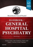 Massachusetts General Hospital Handbook of General Hospital Psychiatry. Edition No. 7- Product Image