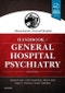 Massachusetts General Hospital Handbook of General Hospital Psychiatry. Edition No. 7 - Product Image