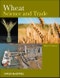 Wheat. Science and Trade. Edition No. 1. World Agriculture Series - Product Thumbnail Image
