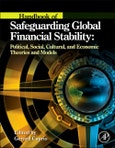 Handbook of Safeguarding Global Financial Stability. Political, Social, Cultural, and Economic Theories and Models- Product Image