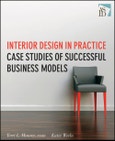 Interior Design in Practice. Case Studies of Successful Business Models. Edition No. 1- Product Image