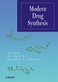Modern Drug Synthesis. Edition No. 1. Wiley Series on Drug Synthesis- Product Image