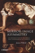 Mirror-Image Asymmetry. An Introduction to the Origin and Consequences of Chirality. Edition No. 1- Product Image