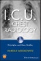 I.C.U. Chest Radiology. Principles and Case Studies. Edition No. 1 - Product Thumbnail Image