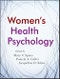 Women's Health Psychology. Edition No. 1 - Product Thumbnail Image