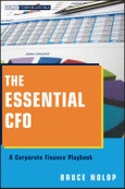 The Essential CFO. A Corporate Finance Playbook. Edition No. 1. Wiley Corporate F&A- Product Image
