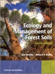 Ecology and Management of Forest Soils. 4th Edition- Product Image