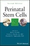 Perinatal Stem Cells. Edition No. 2 - Product Thumbnail Image