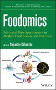 Foodomics. Advanced Mass Spectrometry in Modern Food Science and Nutrition. Edition No. 1. Wiley Series on Mass Spectrometry- Product Image