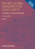 The BRC Global Standard for Food Safety. A Guide to a Successful Audit. Edition No. 2- Product Image