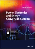 Power Electronics and Energy Conversion Systems, Fundamentals and Hard-switching Converters. Volume 1- Product Image