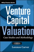 Venture Capital Valuation. Case Studies and Methodology. Edition No. 1. Wiley Finance- Product Image