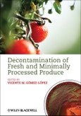 Decontamination of Fresh and Minimally Processed Produce. Edition No. 1- Product Image