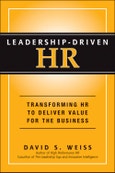 Leadership-Driven HR. Transforming HR to Deliver Value for the Business. Edition No. 1- Product Image