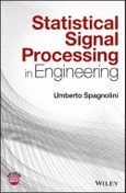 Statistical Signal Processing in Engineering. Edition No. 1- Product Image