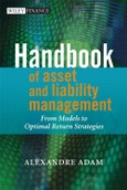 Handbook of Asset and Liability Management. From Models to Optimal Return Strategies. Edition No. 1. The Wiley Finance Series- Product Image