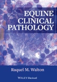 Equine Clinical Pathology. Edition No. 1- Product Image
