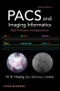PACS and Imaging Informatics. Basic Principles and Applications. 2nd Edition - Product Thumbnail Image