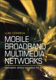 Mobile Broadband Multimedia Networks. Techniques, Models and Tools for 4G- Product Image