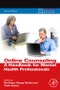 Online Counseling. Edition No. 2. Practical Resources for the Mental Health Professional - Product Image