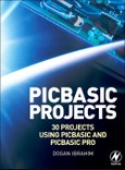 PIC Basic Projects. 30 Projects using PIC BASIC and PIC BASIC PRO. Edition No. 2- Product Image