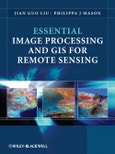 Essential Image Processing and GIS for Remote Sensing. Edition No. 1- Product Image