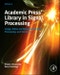 Academic Press Library in Signal Processing. Image, Video Processing and Analysis, Hardware, Audio, Acoustic and Speech Processing. Volume 4 - Product Image