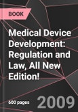 Medical Device Development: Regulation and Law, All New Edition!- Product Image
