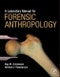 A Laboratory Manual for Forensic Anthropology - Product Thumbnail Image