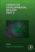 Essays on Developmental Biology Part A. Current Topics in Developmental Biology Volume 116- Product Image