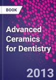 Advanced Ceramics for Dentistry- Product Image
