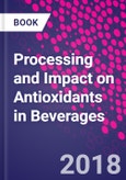 Processing and Impact on Antioxidants in Beverages- Product Image