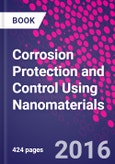 Corrosion Protection and Control Using Nanomaterials- Product Image