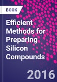 Efficient Methods for Preparing Silicon Compounds- Product Image