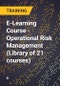 E-Learning Course - Operational Risk Management (Library of 21 courses) - Product Thumbnail Image