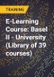 E-Learning Course: Basel II - University (Library of 39 courses) - Product Thumbnail Image