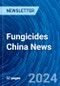 Fungicides China News - Product Image