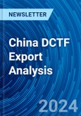 China DCTF Export Analysis- Product Image