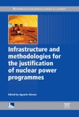 Infrastructure and Methodologies for the Justification of Nuclear Power Programmes. Woodhead Publishing Series in Energy- Product Image