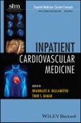 Inpatient Cardiovascular Medicine. Edition No. 1. Hospital Medicine: Current Concepts- Product Image