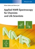 Applied NMR Spectroscopy for Chemists and Life Scientists. Edition No. 1- Product Image