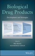 Biological Drug Products. Development and Strategies. Edition No. 1- Product Image