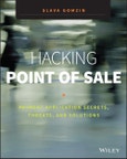 Hacking Point of Sale. Payment Application Secrets, Threats, and Solutions. Edition No. 1- Product Image