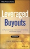 Leveraged Buyouts. A Practical Guide to Investment Banking and Private Equity. Edition No. 1. Wiley Finance - Product Image