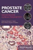 Prostate Cancer. Diagnosis and Clinical Management. Edition No. 1- Product Image