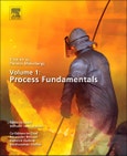 Treatise on Process Metallurgy, Volume 1: Process Fundamentals- Product Image