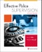 Effective Police Supervision Study Guide. Edition No. 7 - Product Image