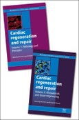 Cardiac Regeneration and Repair (Two volume set). Woodhead Publishing Series in Biomaterials- Product Image