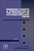 Emerging Targets and Therapeutics in the Treatment of Psychostimulant Abuse, Vol 69. Advances in Pharmacology- Product Image